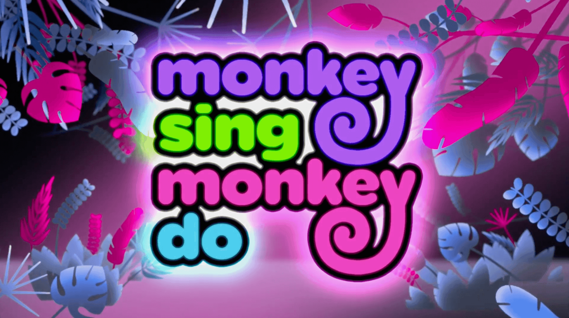 Monkey Sing Monkey Do